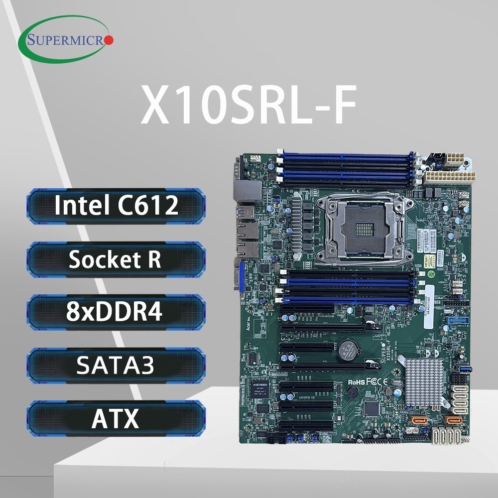 Supermicro X10SRL-F C612 Mothe - E5 2699 V4 review and price